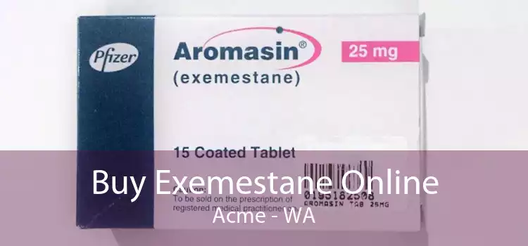 Buy Exemestane Online Acme - WA