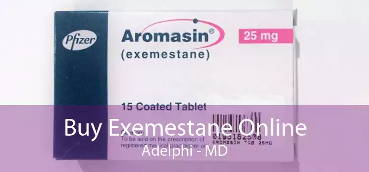 Buy Exemestane Online Adelphi - MD
