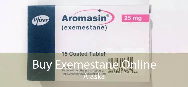 Buy Exemestane Online Alaska