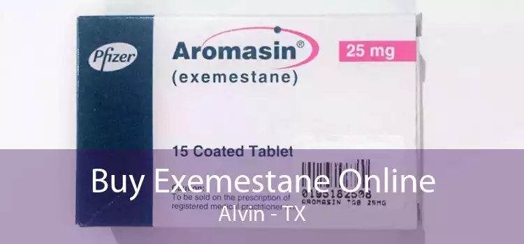 Buy Exemestane Online Alvin - TX
