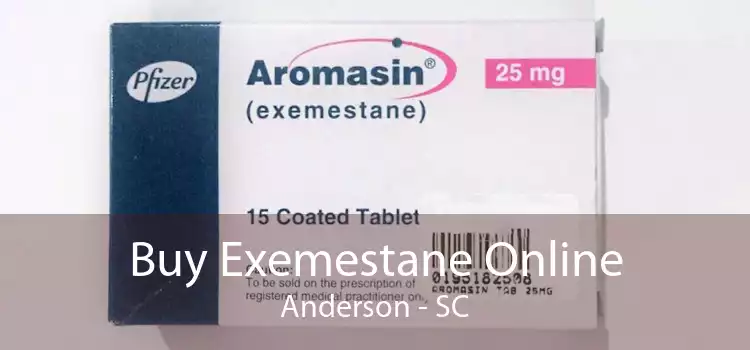 Buy Exemestane Online Anderson - SC