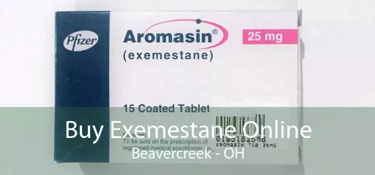 Buy Exemestane Online Beavercreek - OH