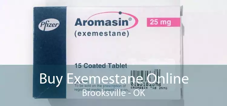 Buy Exemestane Online Brooksville - OK