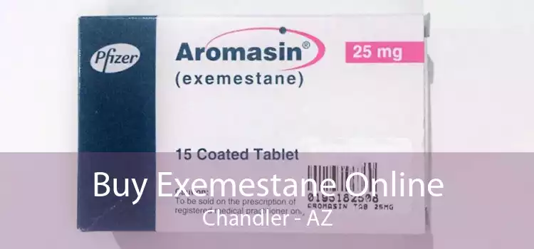 Buy Exemestane Online Chandler - AZ