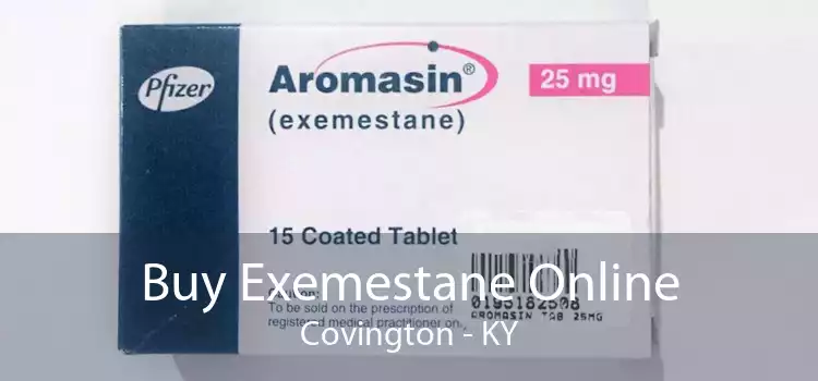 Buy Exemestane Online Covington - KY