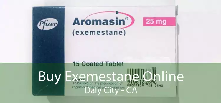 Buy Exemestane Online Daly City - CA