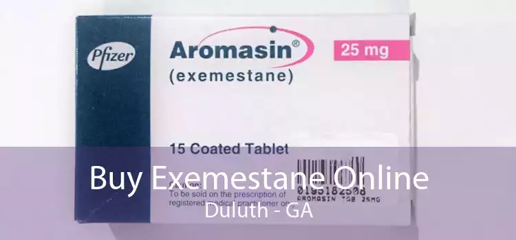 Buy Exemestane Online Duluth - GA