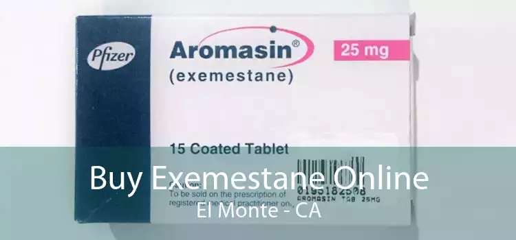 Buy Exemestane Online El Monte - CA