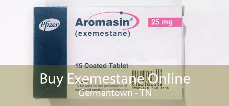 Buy Exemestane Online Germantown - TN