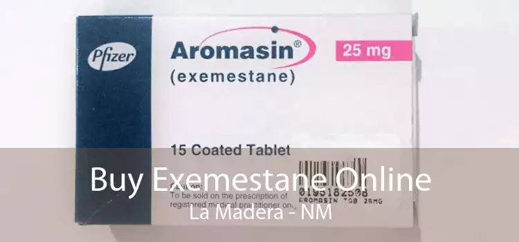 Buy Exemestane Online La Madera - NM