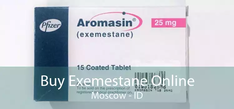 Buy Exemestane Online Moscow - ID